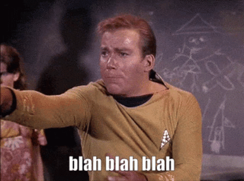 star-trek-blah-blah-blah.gif