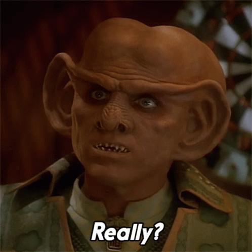 star-trek-ds9-quark-really.gif